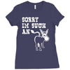 sorry i'm such an ass Ladies Fitted T-Shirt