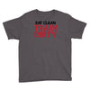 eat clean train dirty Youth Tee