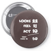 looks feel act 50 Pin-back button