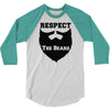 respect the beard 3/4 Sleeve Shirt