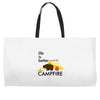 life is better around the campfire Weekender Totes