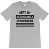 redundancy T-Shirt