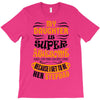 My Daughter Is Super Awesome Her Stepdad T-Shirt