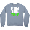 run the trap Crewneck Sweatshirt
