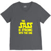 the sass is strong with this one V-Neck Tee