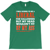 liberal for halloween (mp) T-Shirt