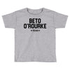Beto O'rourke Texas Toddler T-shirt