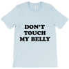 don't touch my bella T-Shirt