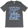i have two tıtles aunt and dogmom an i rock them both flowers T-Shirt