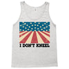 I Don't Kneel Tank Top