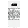 trumpshutdown Samsung Galaxy S8