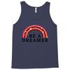 Be A Dreamer Tank Top