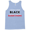 hides the blood stains Tank Top