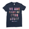 We Are Made of Star Stuff Ladies Fitted T-Shirt