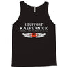 I Support Kaepernick Tank Top