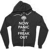 now panic and freak out Zipper Hoodie