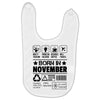 Born In November Baby Bibs