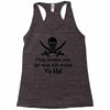 only pirates can get away Racerback Tank