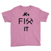 mr fix it handy man Youth Tee
