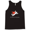 i tred at home Tank Top