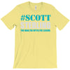 scott sterling the man the myth the legend T-Shirt