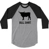 bull shirt funny small humor crude awesome beer tee cool geek nerd hum 3/4 Sleeve Shirt