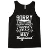 This Girl Is Taken By A Super Sexy May Boyfriend Tank Top