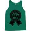 best dad ever Tank Top