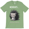mondays (2) T-Shirt
