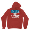 I Don't Kneel Hoodie