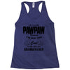 I'm Called Pawpaw Because  I'm Way Too Cool To Be Called Grandfather Racerback Tank