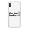 Want More Beer Please Black iPhoneX