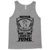 Never Underestimate Dog Rescuer Who Was Born June Tank Top