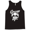 grow up Tank Top