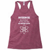 science is gods   atheism Racerback Tank