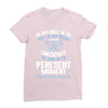do not dwell in the past do not dream of the future concentrate the mi Ladies Fitted T-Shirt
