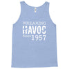 unheil havoc since 1957 Tank Top