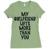 my girlfriend lifts more than you (2) Ladies Fitted T-Shirt