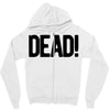 dead Zipper Hoodie