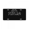 ask me about my ninja License Plate
