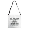 drinking prosecco Adjustable Strap Totes