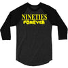 nineties forever 3/4 Sleeve Shirt