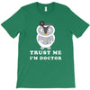Trust Me i'm Doctor T-Shirt