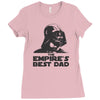 the empires best dad Ladies Fitted T-Shirt