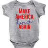 make america kind again Baby Bodysuit