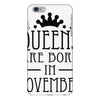 queens are born in november (2) iPhone 6 Plus/6S Plus Case