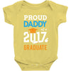 Class of 2017 Proud Daddy Graduation Baby Onesie