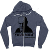 Your Mom, Sigmund Freud Quote, Zipper Hoodie