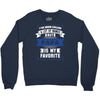 I've Been Called A Lot Of Names But Papa Is My Favorite Crewneck Sweatshirt