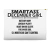 Smartass December Girl Accessory Pouches